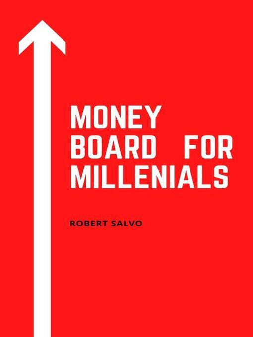 Title details for Money Board For Millenials by Robert Salvo - Available